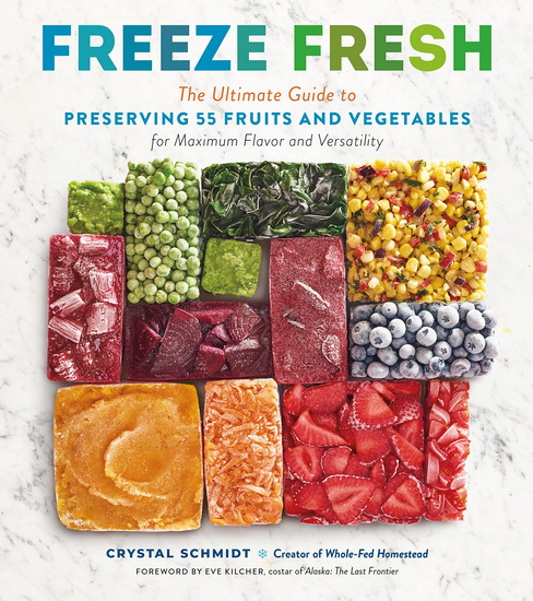 Freeze Fresh - CRYSTAL SCHMIDT - EVE KILCHER