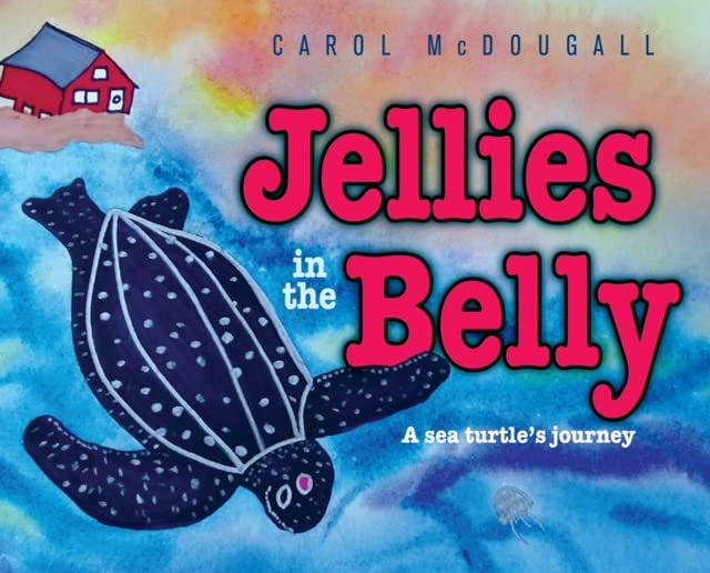 Jellies in the Belly - CAROL MCDOUGALL