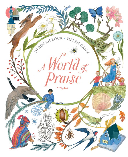 A World of Praise - HELEN CANN - DEBORAH LOCK