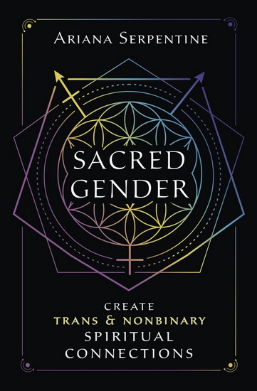 Sacred Gender - ARIANA SERPENTINE