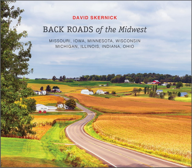 Back Roads of the Midwest - DAVID SKERNICK