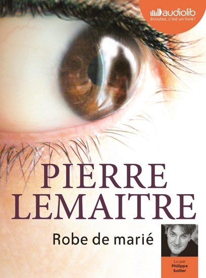 Robe de marié (CD) - PIERRE LEMAITRE