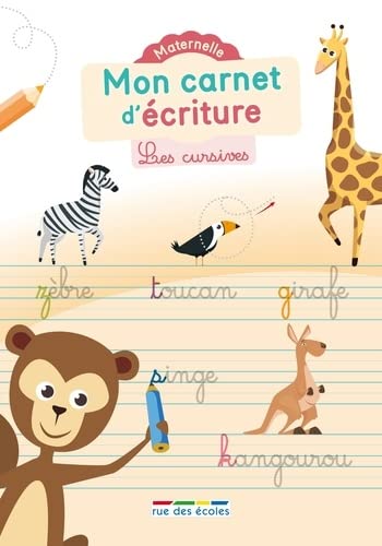 Mon carnet d'écriture : les cursives - COLLECTIF