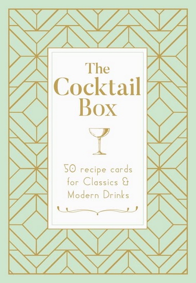 Cocktail Box : 50 Recipes for Classics & Modern Classics - COLLECTIF