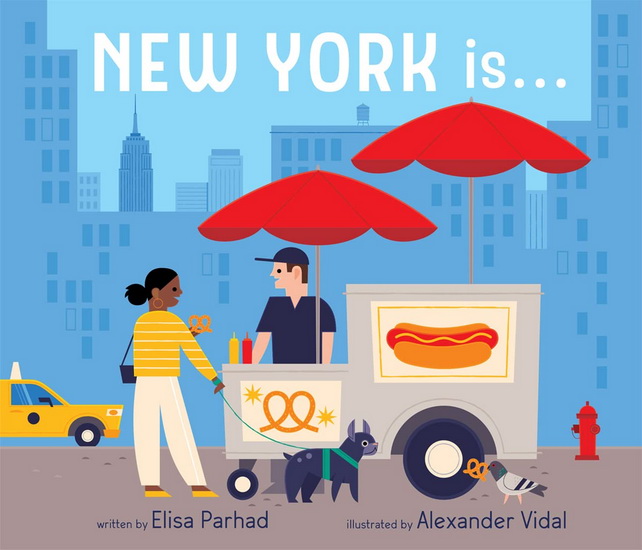 New York Is - ELISA PARHAD - ALEXANDER VIDAL