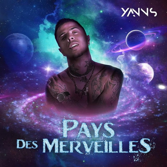 PAYS DES MERVEILLES - YANNS