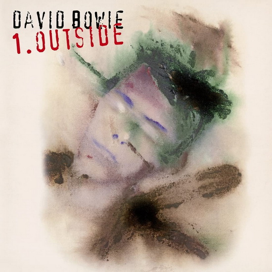 Outside (The Nathan Adler Diaries: A Hyper Cycle)(2021 Remaster) - DAVID BOWIE
