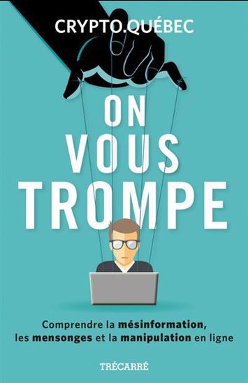 On vous trompe - CRYPTO.QUÉBEC