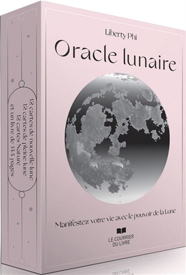 Oracle lunaire : manifestez votre vie avec le pouvoir de la Lune - LIBERTY PHI