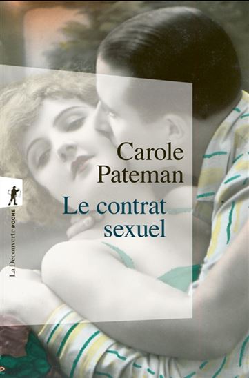 Le Contrat sexuel - CAROLE PATEMAN