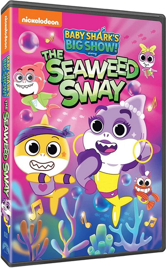Baby Shark&#39;s Big Show! The Seaweed Sway - BABY SHARK'S BIG SHOW!