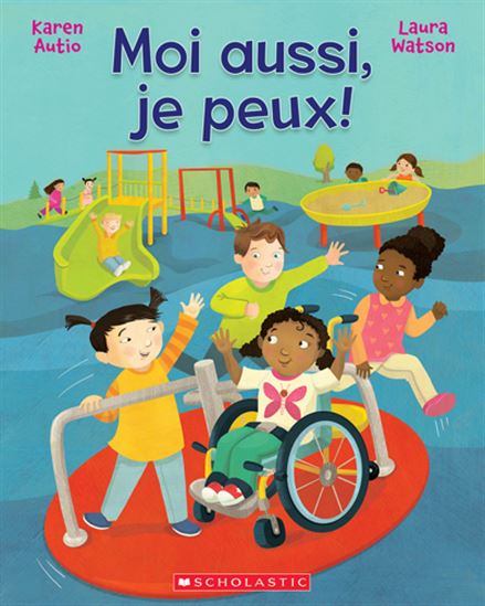 Moi aussi, je peux ! - KAREN AUTIO - LAURA WATSON