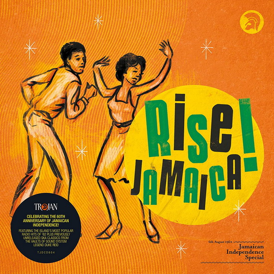 Rise Jamaica: Jamaican Independence Special - COMPILATION