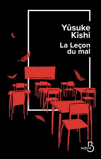 La Leçon du mal - YÛSUKE KISHI