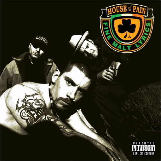 House Of Pain (Fine Malt Lyrics) - HOUSE OF PAIN