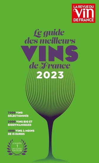 Le Guide des meilleurs vins de France : 2023 - OLIVIER POELS - OLIVIER POUSSIER