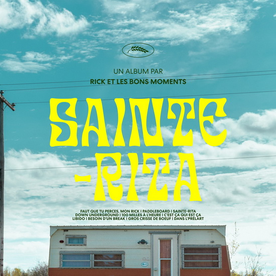 Sainte-Rita - RICK ET LES BONS MOMENTS