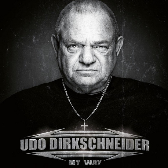 My Way (Limited Colour + Signed Print Ed.)(2 Vinyle) - UDO DIRKSCHNEIDER