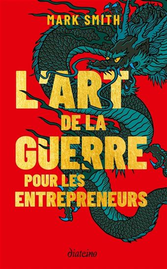 L&#39;Art de la guerre pour les entrepreneurs - MARK SMITH
