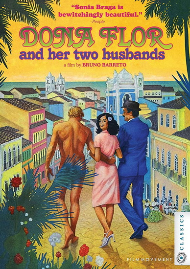 Dona Flor and Her Two Husbands - BRUNO BARRETO