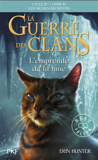 Les Signes du destin #04 L&#39;empreinte de la lune - ERIN HUNTER