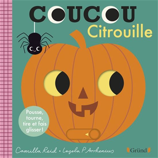 Coucou citrouille - CAMILLA REID - INGELA P ARRHENIUS