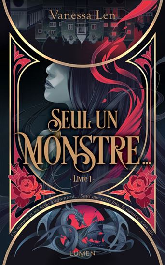 Seul un monstre... #01 - VANESSA LEN
