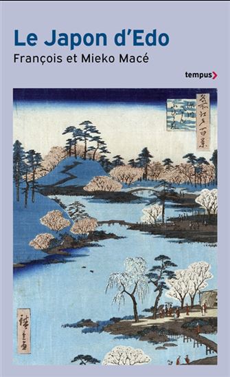 Le Japon d&#39;Edo - FRANÇOIS MACÉ - MIÉKO