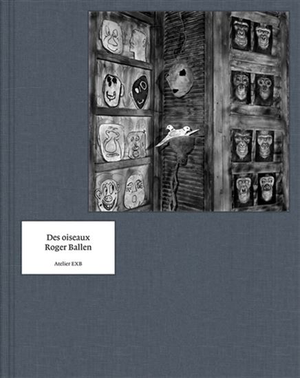 Des oiseaux - GUILHEM LESAFFRE - ROGER F BALLEN