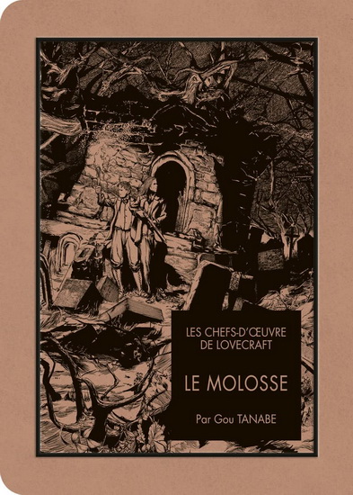 Le Molosse - GOU TANABE - H P LOVECRAFT