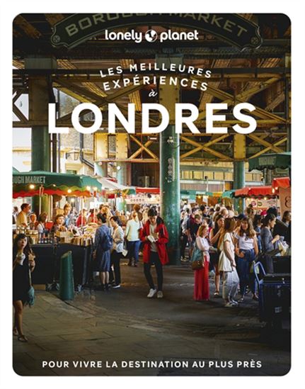 Les Meilleures expériences à Londres - COLLECTIF