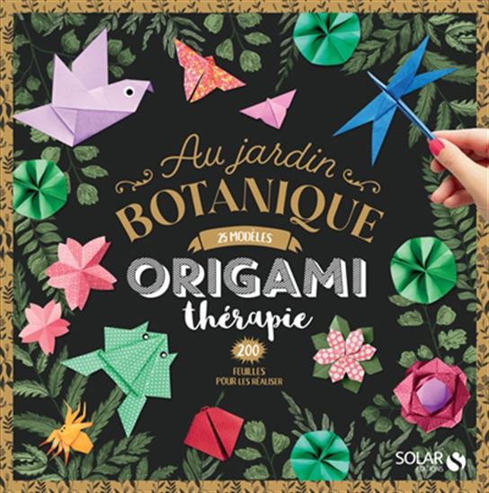 Origami au jardin botanique - COLLECTIF