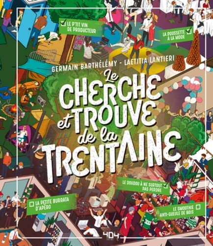 Le Cherche et trouve de la trentaine - LAETITIA LANTIERI - GERMAIN BARTHÉLÉMY