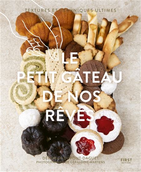 Le Petit gâteau de nos rêves - DÉBORAH DUPONT-DAGUET