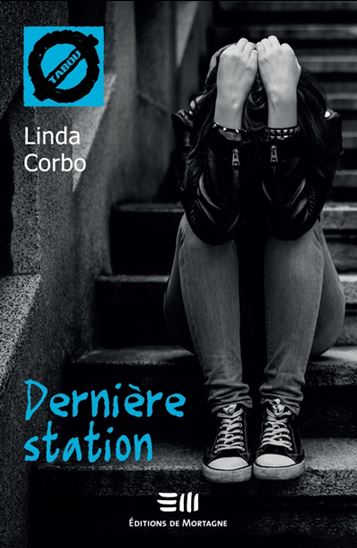 Dernière station N. éd. - LINDA CORBO