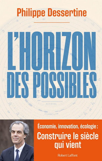 L'Horizon des possibles - PHILIPPE DESSERTINE