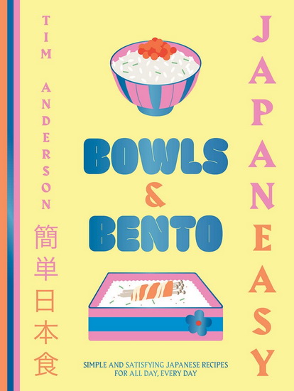 JapanEasy Bowls & Bento - TIM ANDERSON