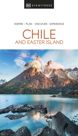 DK Eyewitness Chile and Easter Island - COLLECTIF
