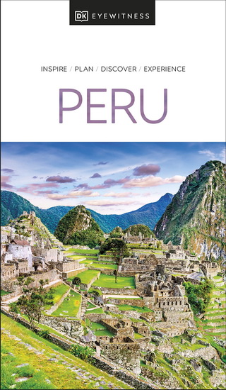 DK Eyewitness Peru - COLLECTIF
