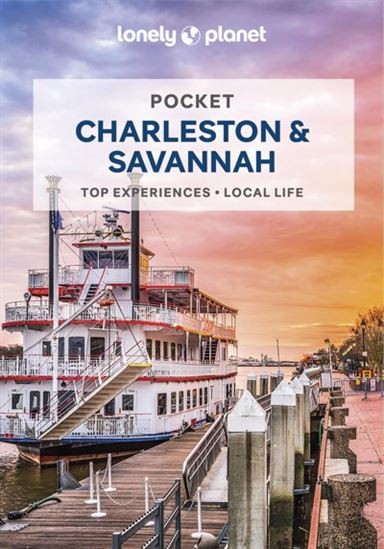 Lonely Planet Pocket Charleston & Savannah 2 2nd Ed. - ASHLEY HARRELL - MASOVAIDA MORGAN