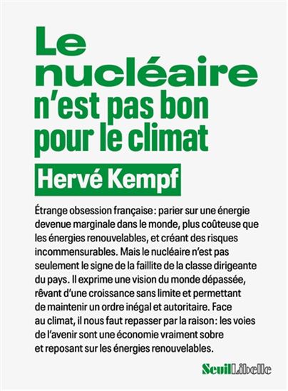 Le Nucléaire n&#39;est pas bon pour le climat - HERVÉ KEMPF
