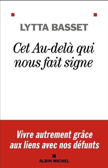 Cet au-delà qui nous fait signe - LYTTA BASSET