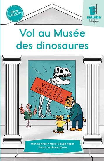Vol au Musée des dinosaures - MICHELLE KHALIL - MARIE-CLAUDE PIGEON