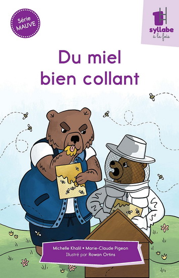 Du miel bien collant - MICHELLE KHALIL - MARIE-CLAUDE PIGEON