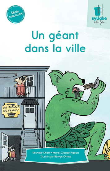 Un géant dans la ville - MICHELLE KHALIL - MARIE-CLAUDE PIGEON