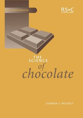 The Science of chocolate - BECKETT STEPHEN T