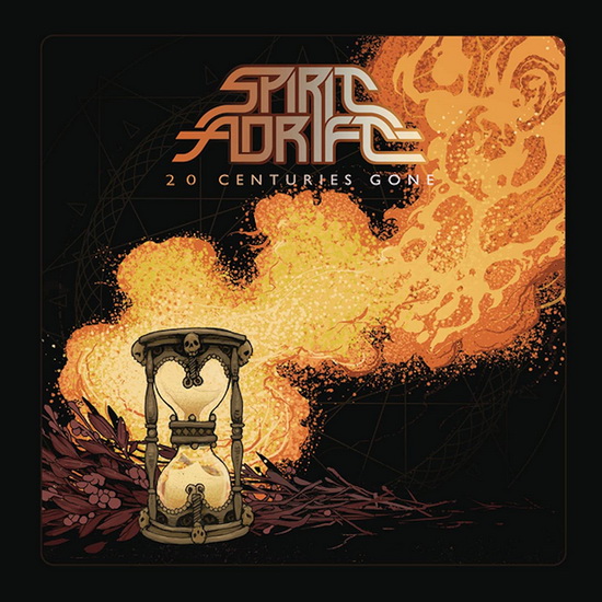 20 Centuries Gone - SPIRIT ADRIFT