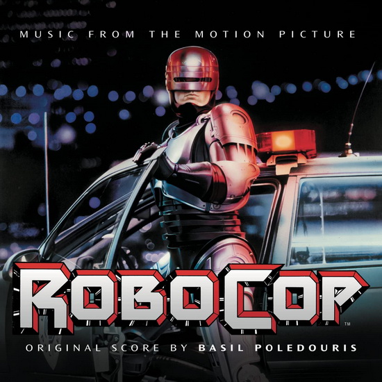 Robocop (Original Soundtrack) - BASIL POLEDOURIS