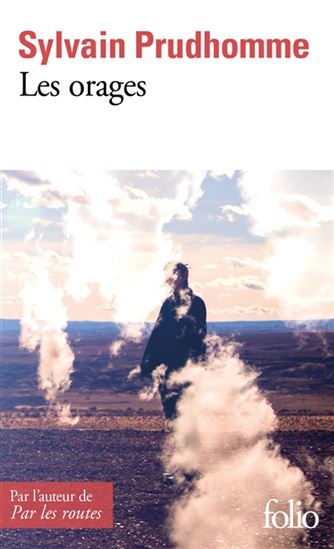 Les Orages : histoires - SYLVAIN PRUDHOMME