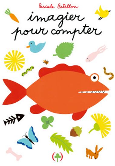 Imagier pour compter - PASCALE ESTELLON